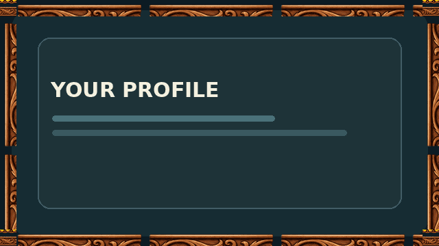 Ornate Copper border displayed on a sample profile panel