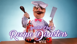 Read more about the article The Swedish Chef’s Biggest Recipe Disasters