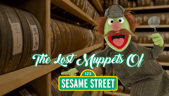 Read more about the article The Lost Muppets of Sesame Street