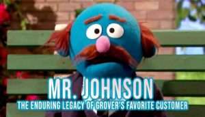 Read more about the article Mr. Johnson The Enduring Legacy of Grover’s Favorite Customer