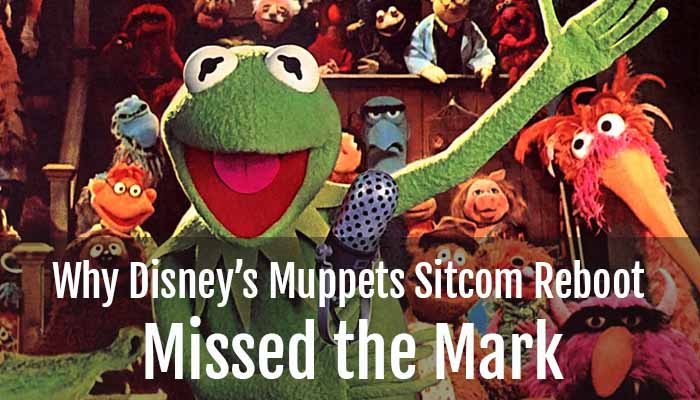 You are currently viewing Why Disney’s Muppets Sitcom Reboot Missed the Mark