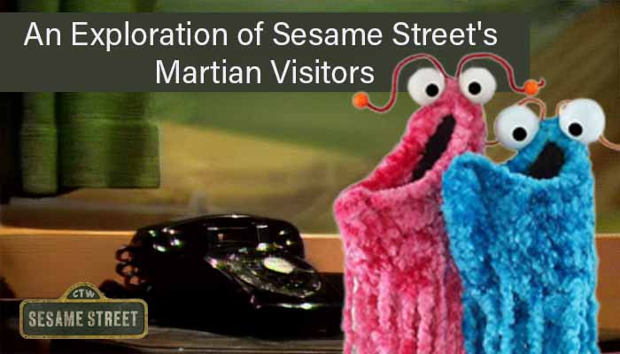 You are currently viewing An Exploration of Sesame Street’s Martian Visitors